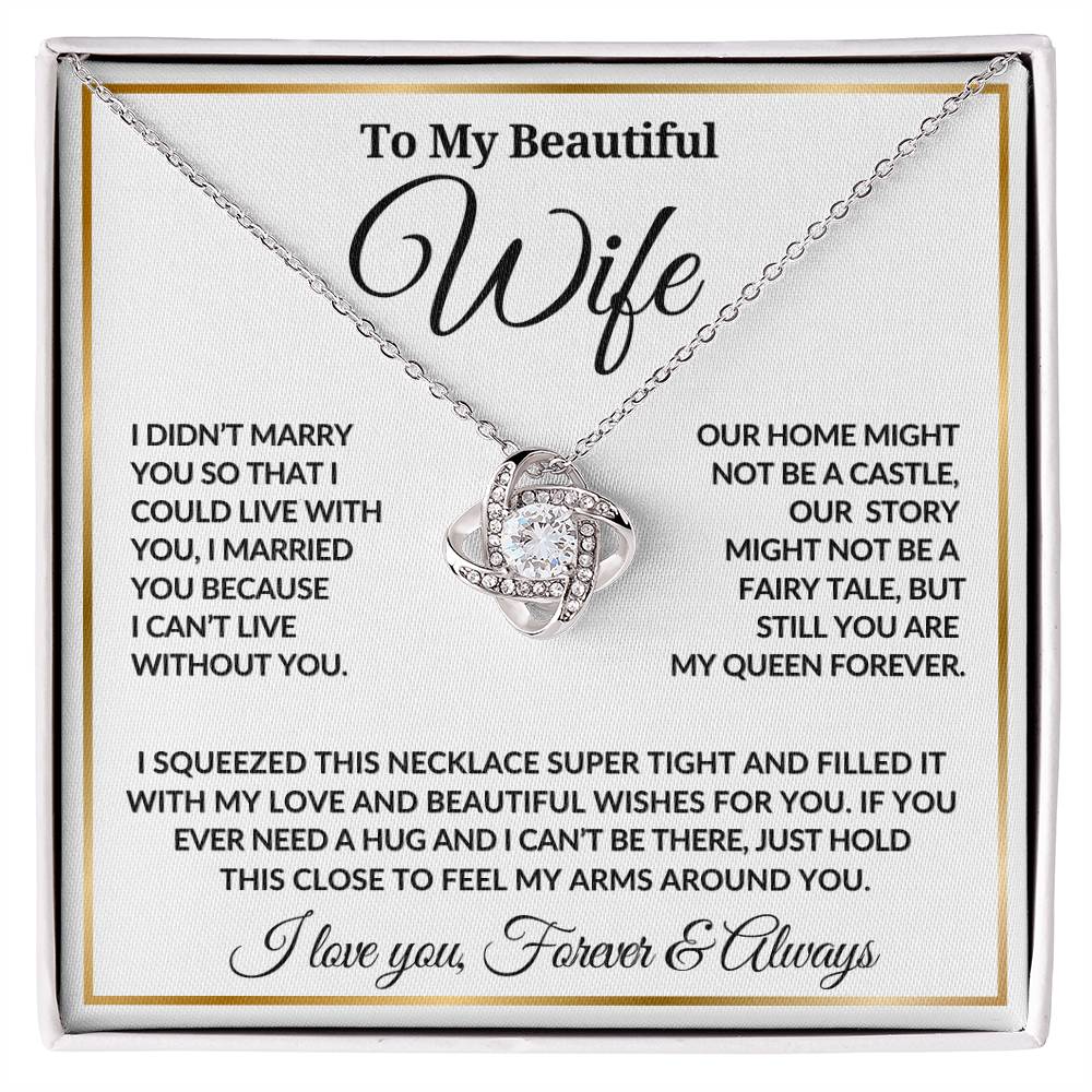 To My Beautiful Wife | Forever My Queen | Love Knot Necklace - 04