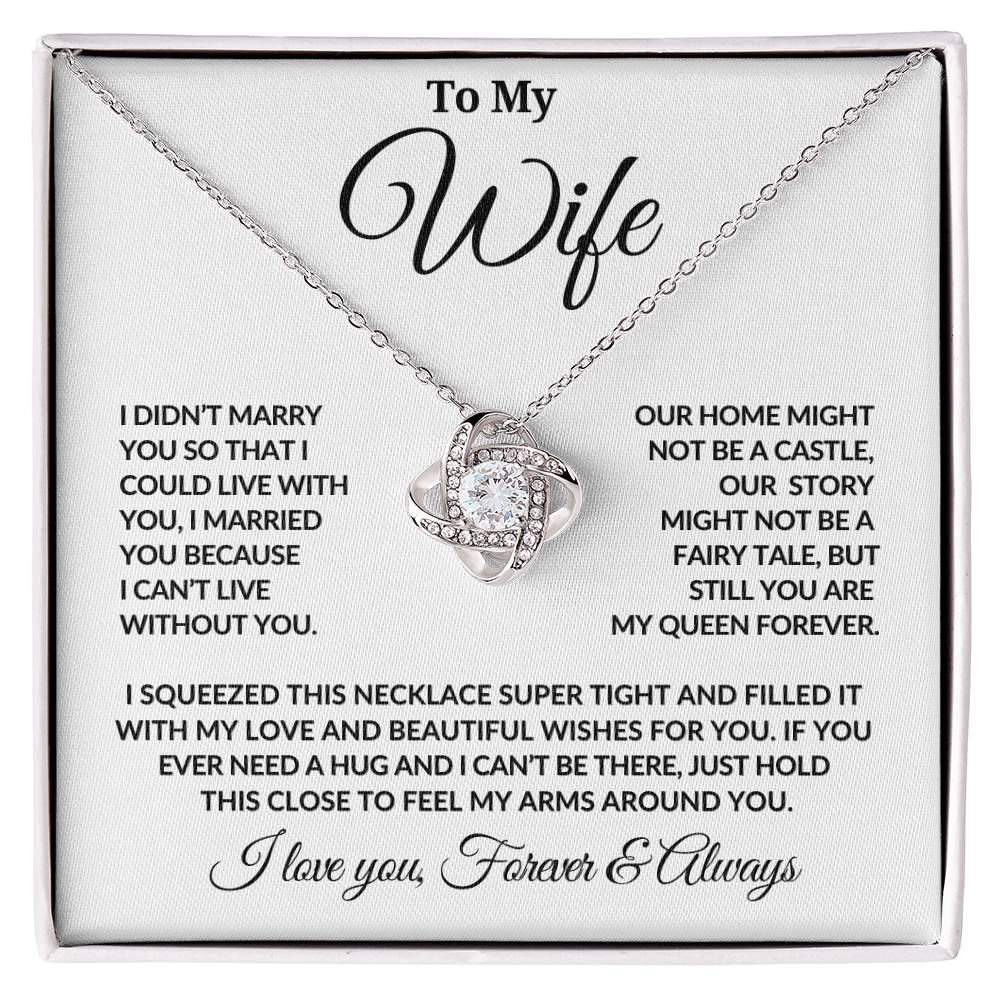 To My Wife | Forever My Queen | Love Knot Necklace