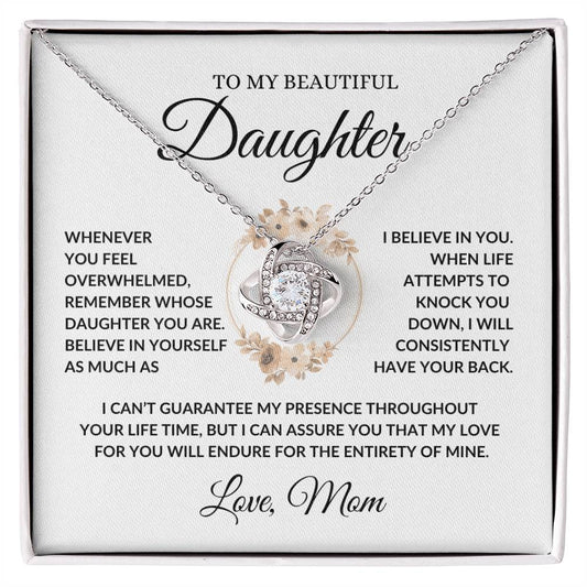 To My Beautiful Daughter | Believe In Yourself | Love Knot Necklace