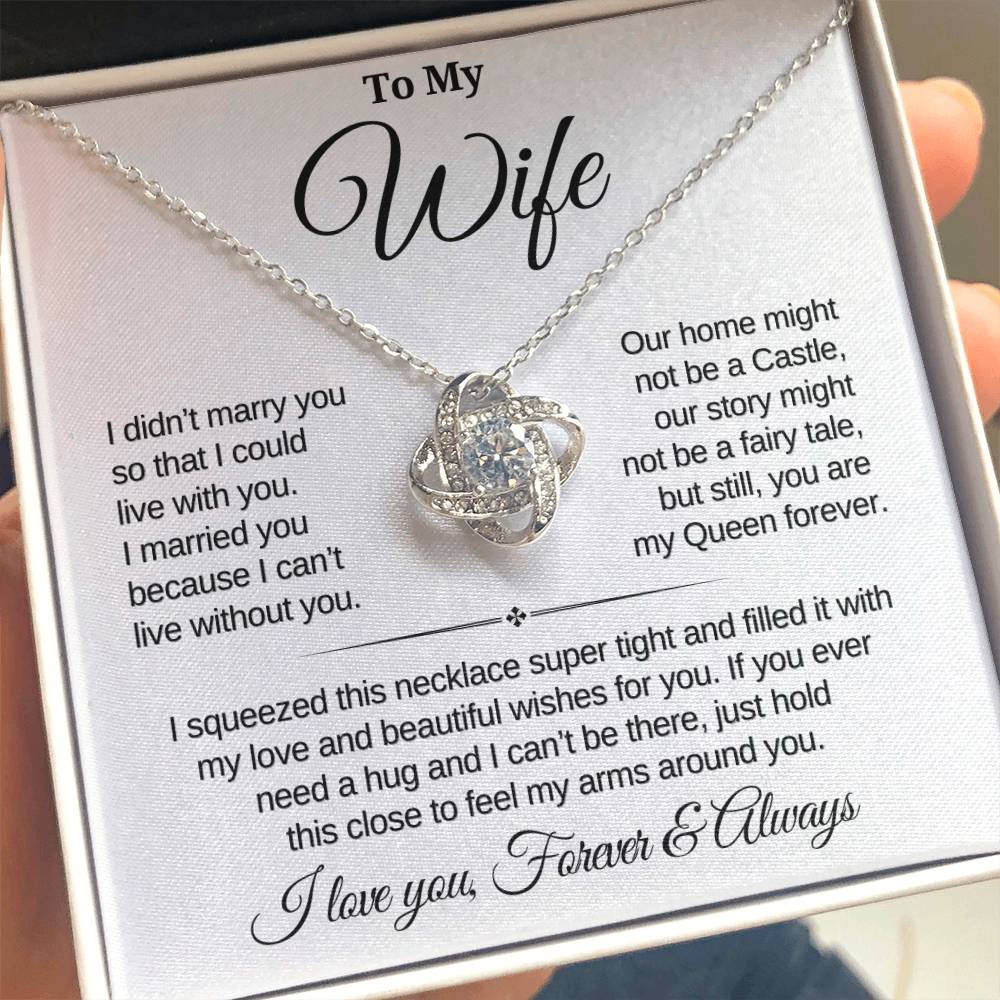 To My Wife | Forever My Queen | Love Knot Necklace - SL