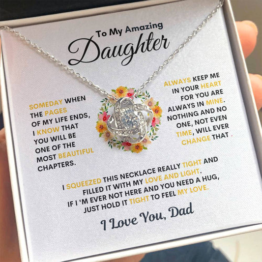 To My Amazing Daughter | Beautiful Chapters | from Dad | Love Knot Necklace - JENACDirect