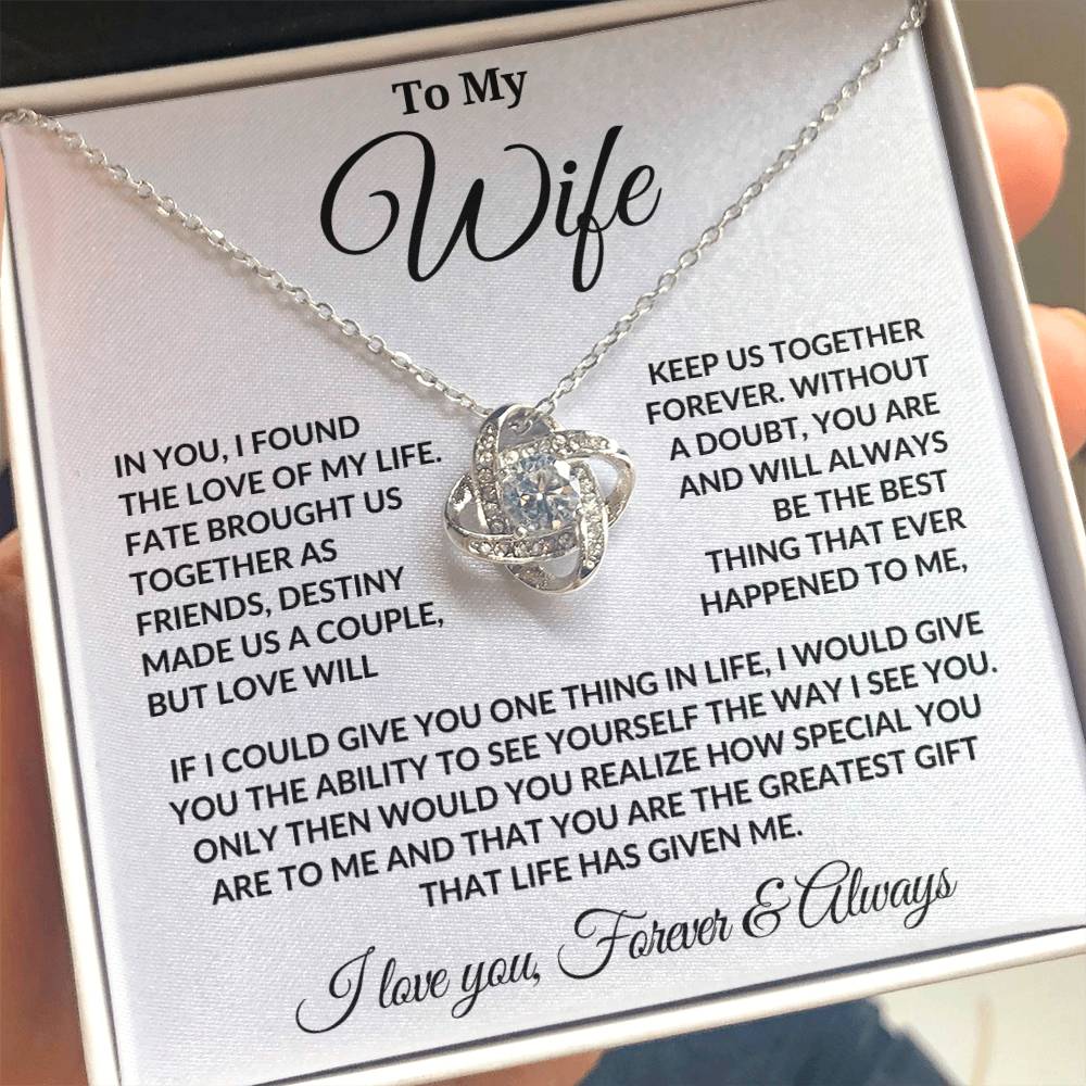 To My Wife | Love Of My Life | Love Knot Necklace