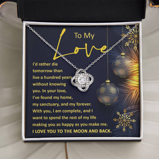 To My Love | A Hundred Years | Love Knot Necklace