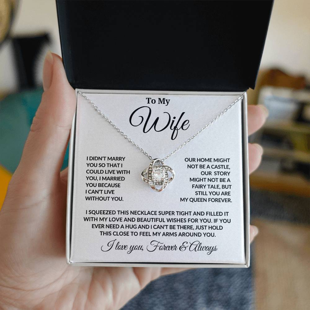 To My Wife | Forever My Queen | Love Knot Necklace