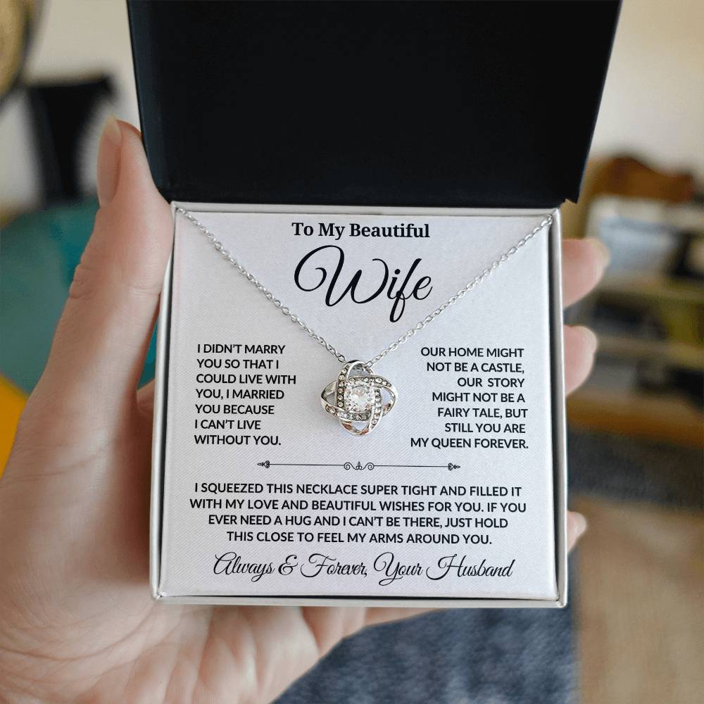 To My Beautiful Wife | Forever My Queen | Love Knot Necklace - 05