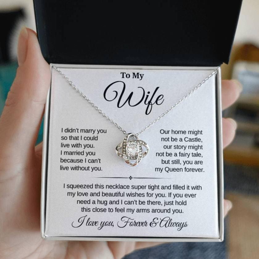 To My Wife | Forever My Queen | Love Knot Necklace - SL