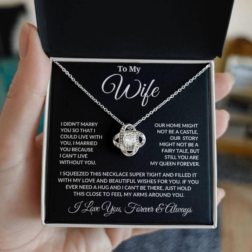 To My Wife | I Can't Live Without You | Love Knot Necklace |Gift From Husband - BLK