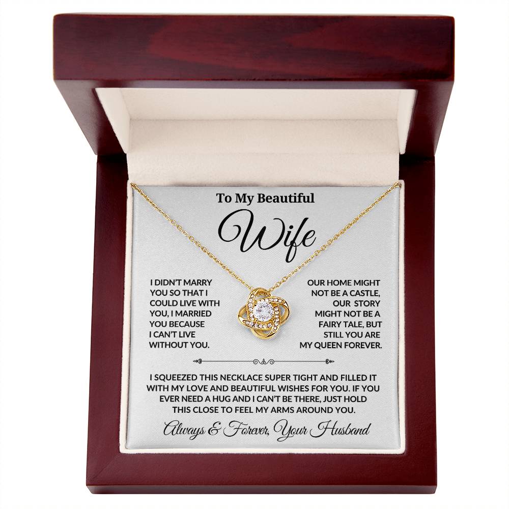 To My Beautiful Wife | Forever My Queen | Love Knot Necklace - 05