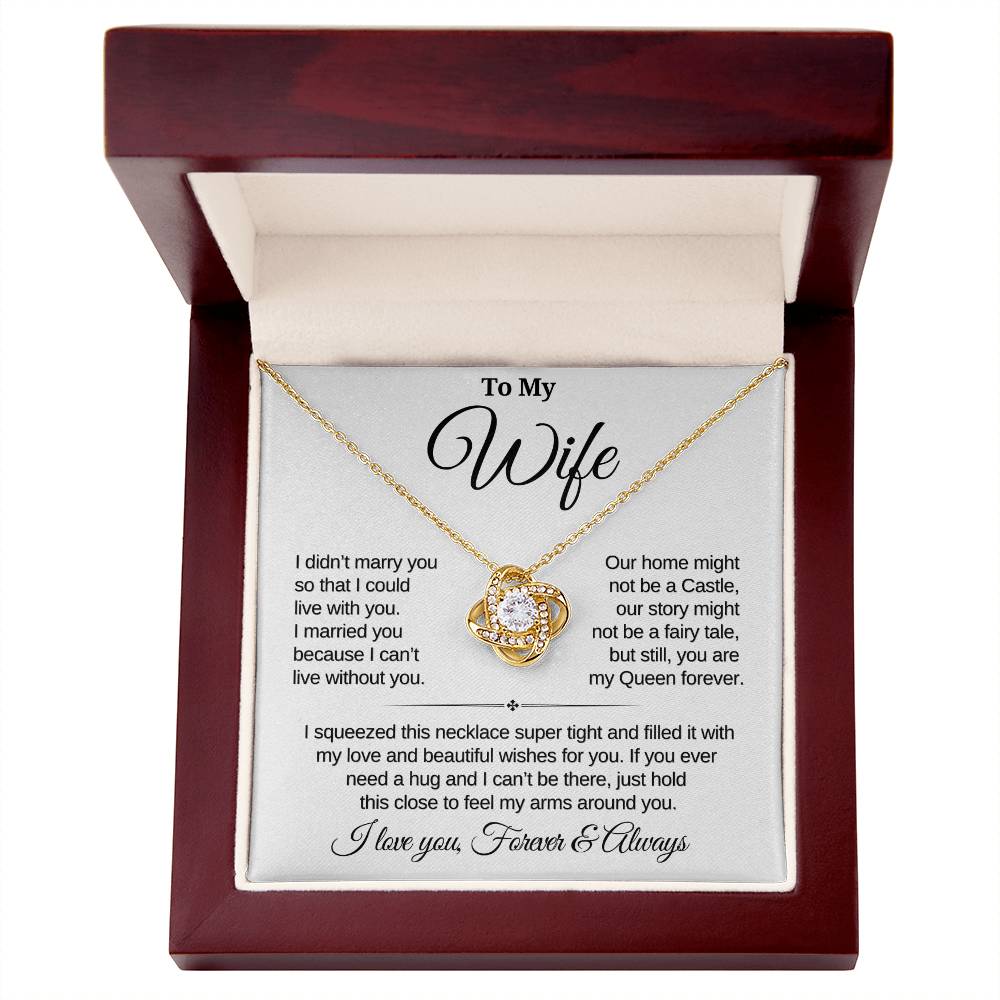 To My Wife | Forever My Queen | Love Knot Necklace - SL