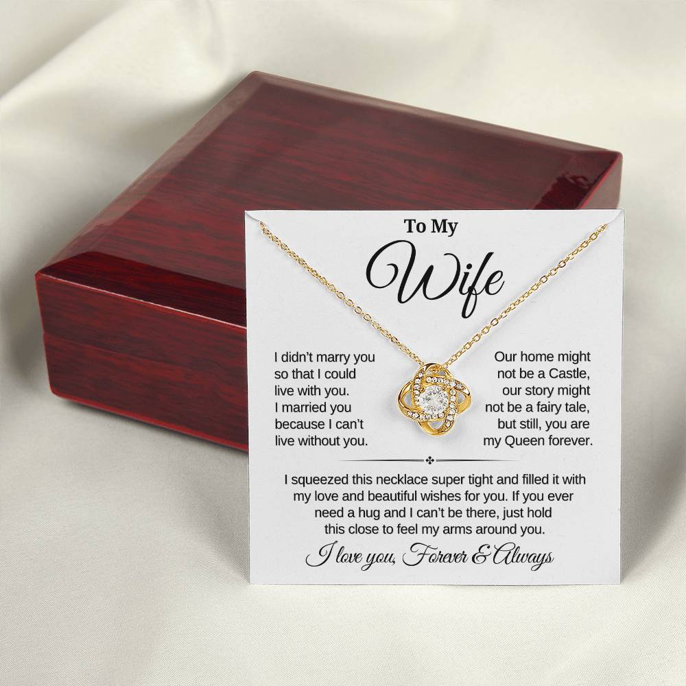 To My Wife | Forever My Queen | Love Knot Necklace - SL