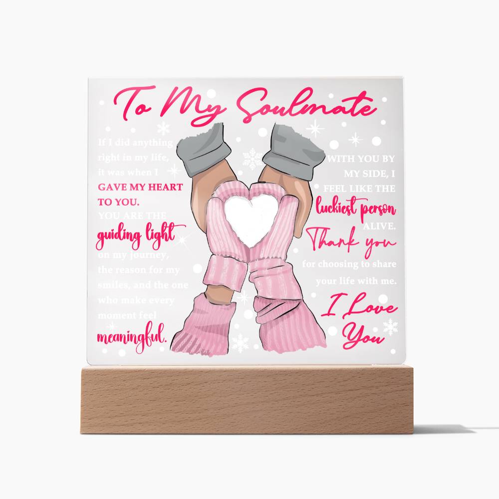 To My Soulmate | By Your Side | Acrylic Plaque