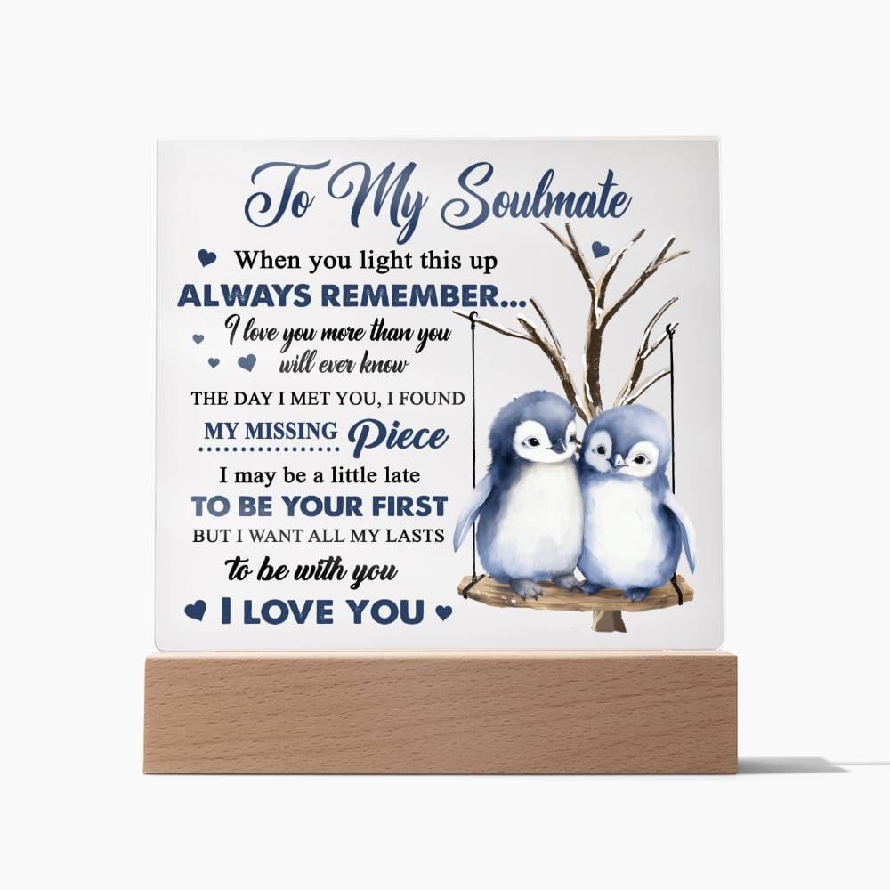 To My Soulmate | Love You More | Acrylic Plaque