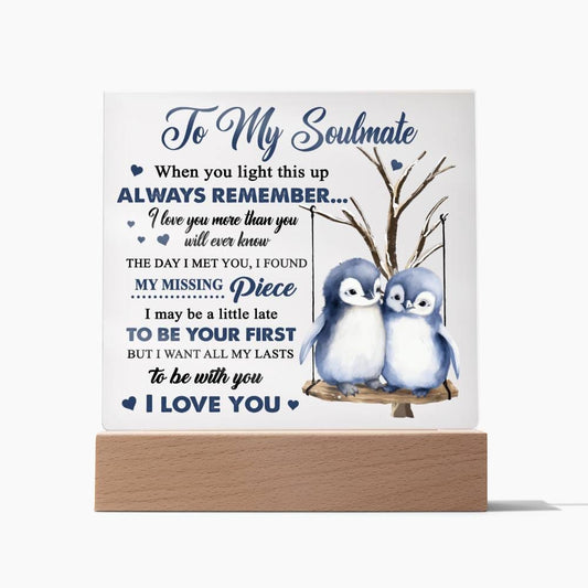 To My Soulmate | Love You More | Acrylic Plaque