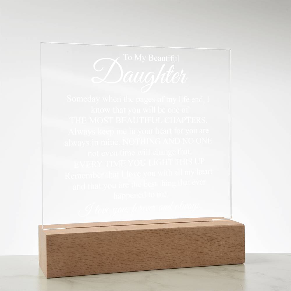 To My Beautiful Daughter | The Most Beautiful Chapters | Acrylic Plaque