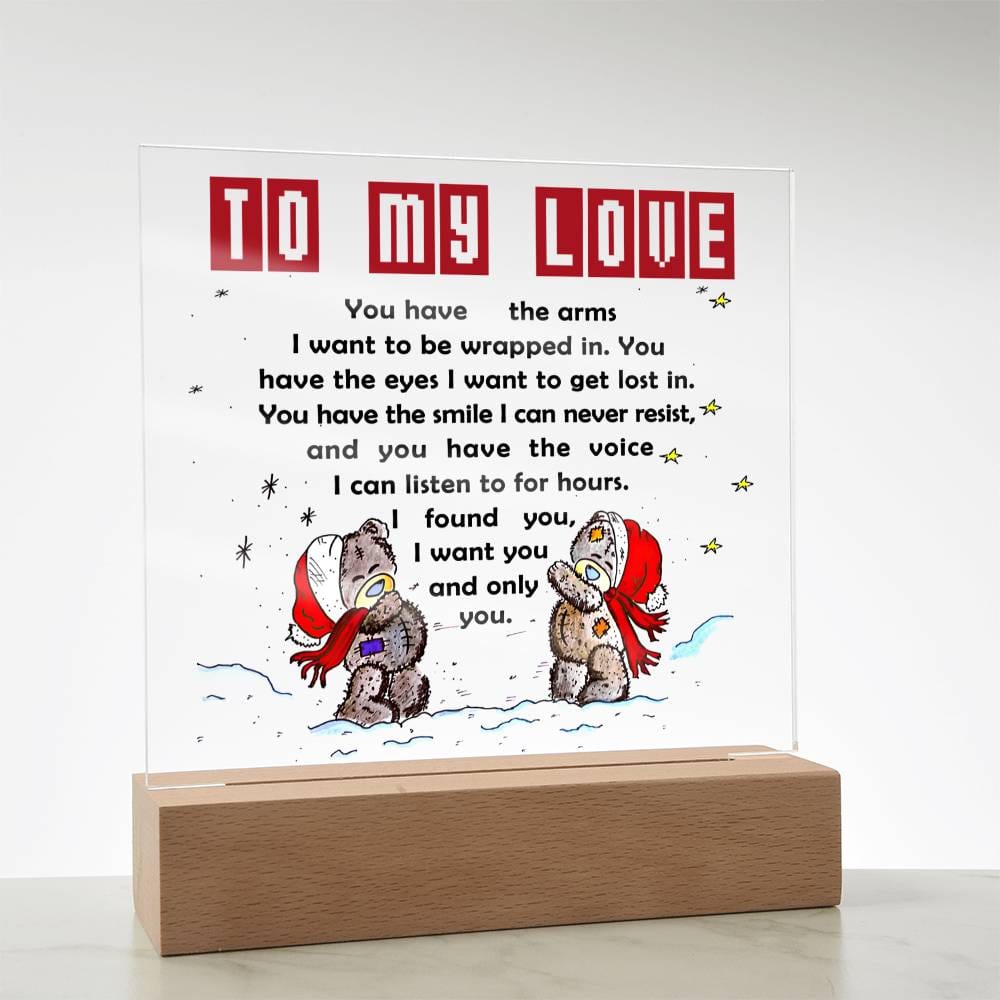 To My Love | I Found You | Acrylic Plaque