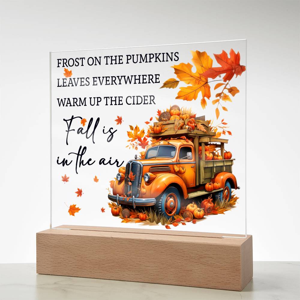 Fall Is In The Air | Acrylic Plaque - JENACDirect