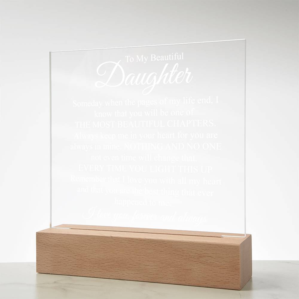 To My Beautiful Daughter | The Most Beautiful Chapters | Acrylic Plaque