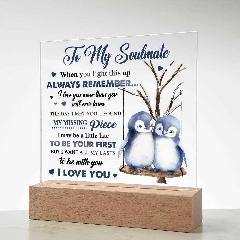 To My Soulmate | Love You More | Acrylic Plaque