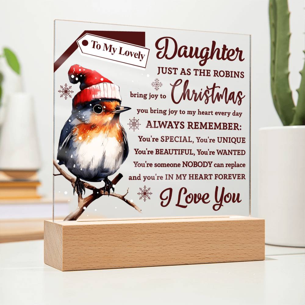 Daughter | Robin Bring Joy | Acrylic Plaque