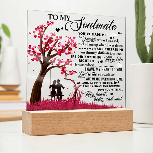 To My Soulmate | I'M With You | Acrylic Plaque