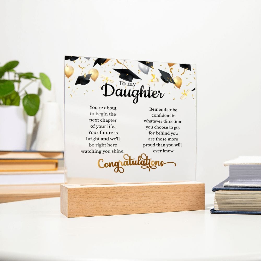 To My Daughter | Congratulations | Acrylic Plaque - JENACDirect