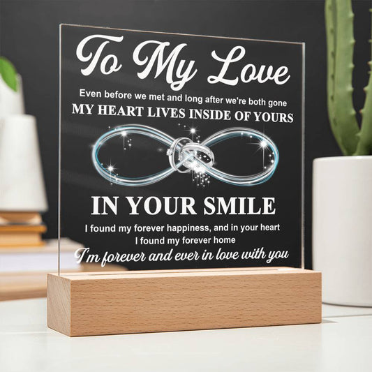 To My Love | Forever Home | Acrylic Plaque