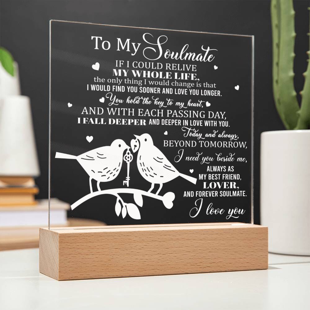 To My Soulmate | Hold The Key | Acrylic Plaque