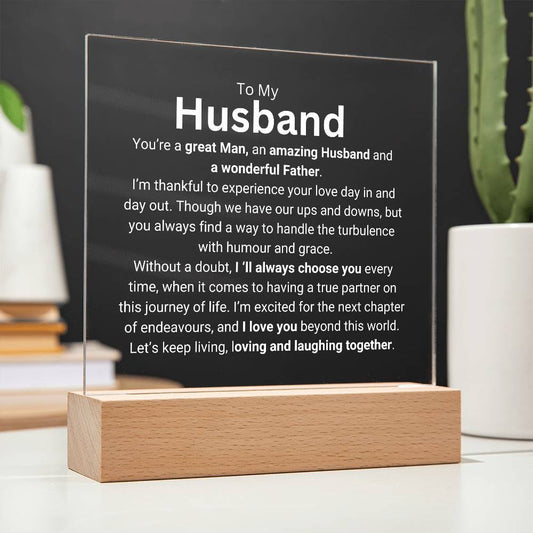 To My Husband | Great Man | Acrylic Plaque