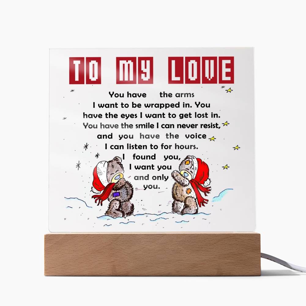 To My Love | I Found You | Acrylic Plaque