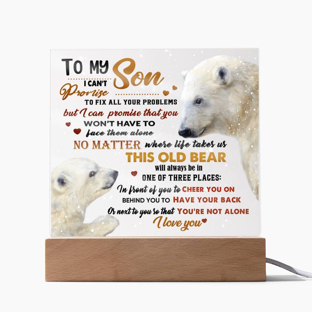 To My Son | Not Alone | Acrylic Plaque