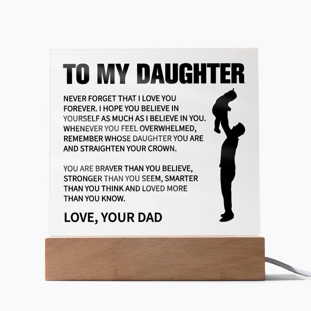 To My Daughter | Straighten Your Crown | Acrylic Plaque