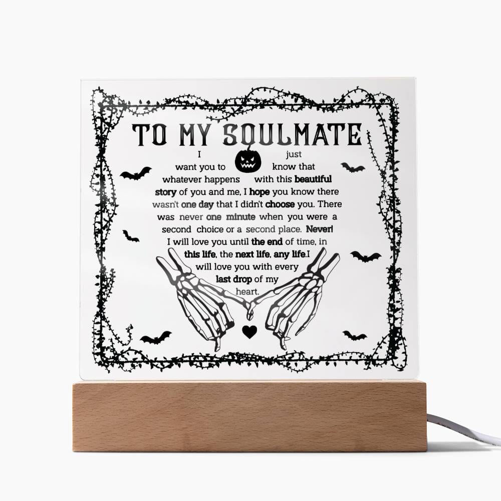 To My Soulmate - One Day | Acrylic Plaque - JENACDirect