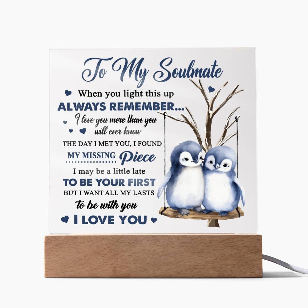 To My Soulmate | Love You More | Acrylic Plaque