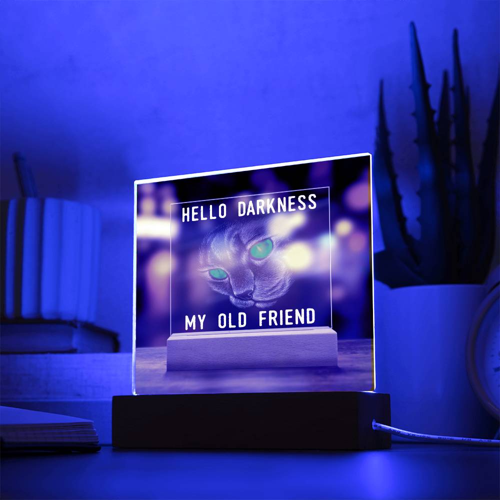 Hello Darkness | My Old Friend | Acrylic Plaque - JENACDirect