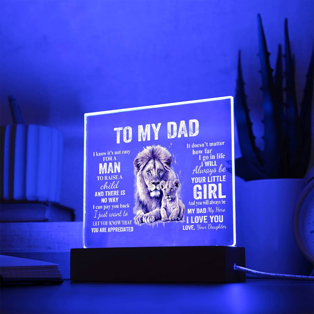 To My Dad | Gift From Daughter | You Are Appreciated | Acrylic Plaque