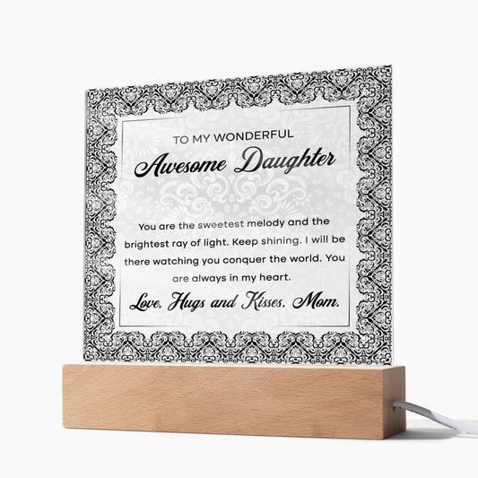 To My Wonderful Awesome Daughter | Sweetest Melody | Acrylic Plaque - JENACDirect