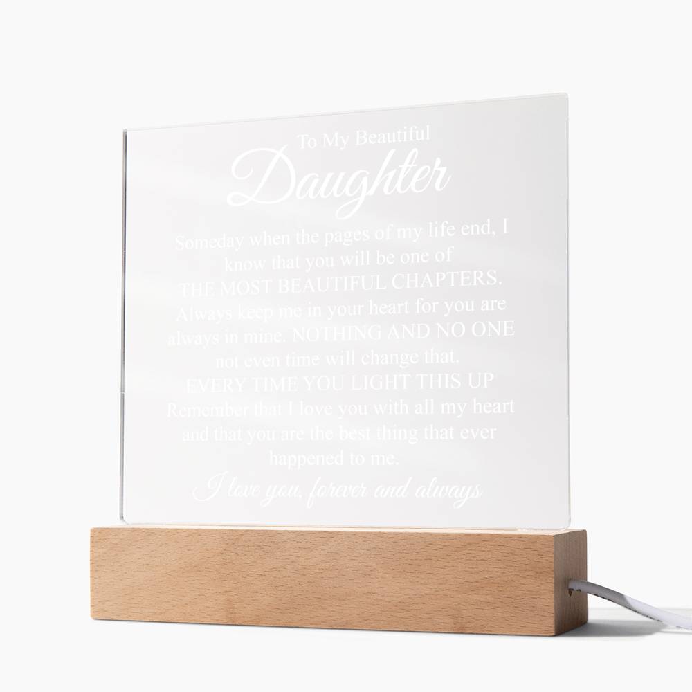 To My Beautiful Daughter | The Most Beautiful Chapters | Acrylic Plaque