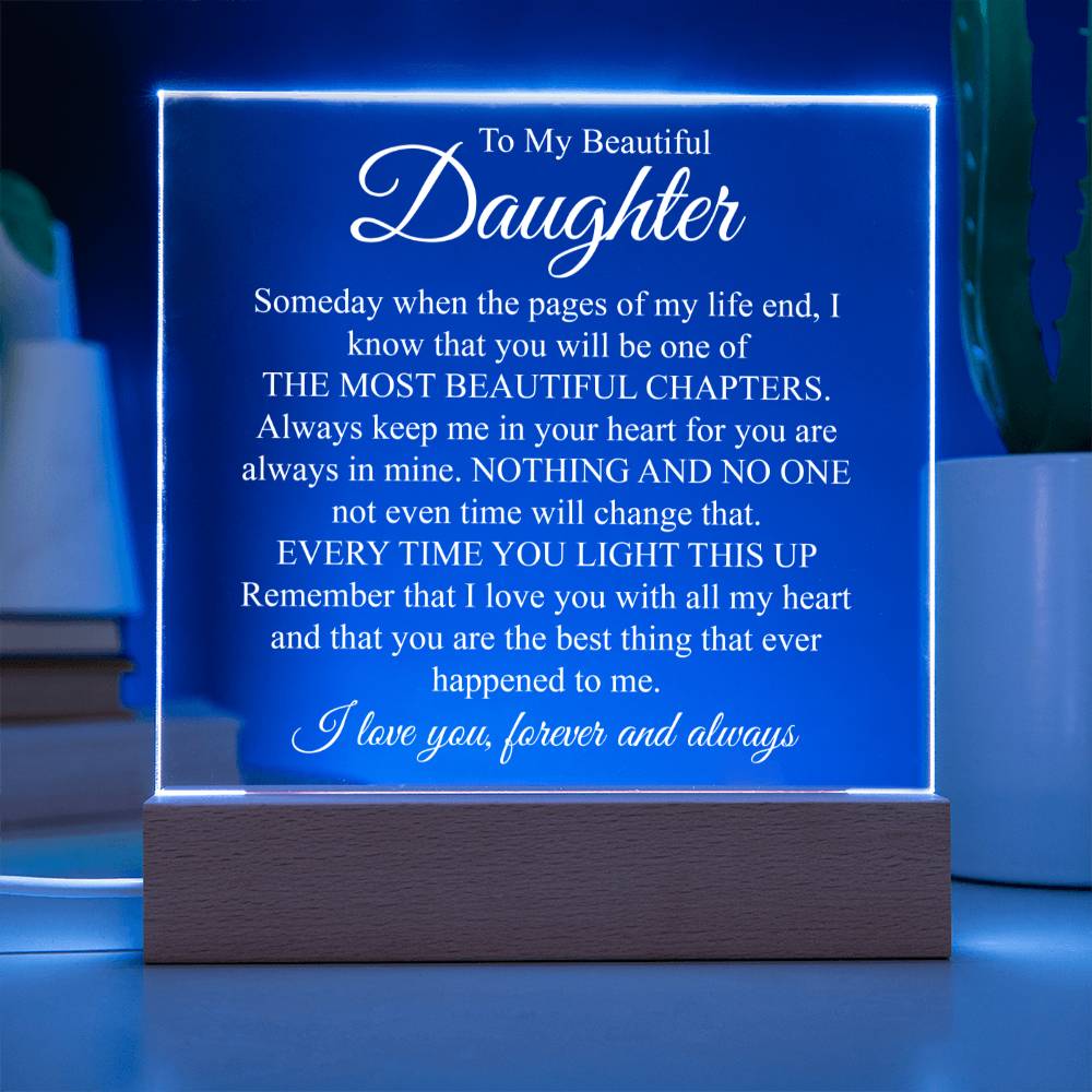 To My Beautiful Daughter | The Most Beautiful Chapters | Acrylic Plaque