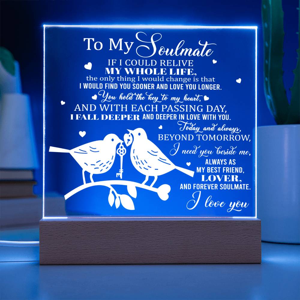 To My Soulmate | Hold The Key | Acrylic Plaque