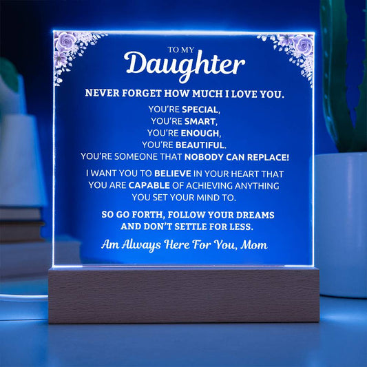 To My Daughter | You'Re Special | Gift From Mom | Acrylic Plaque