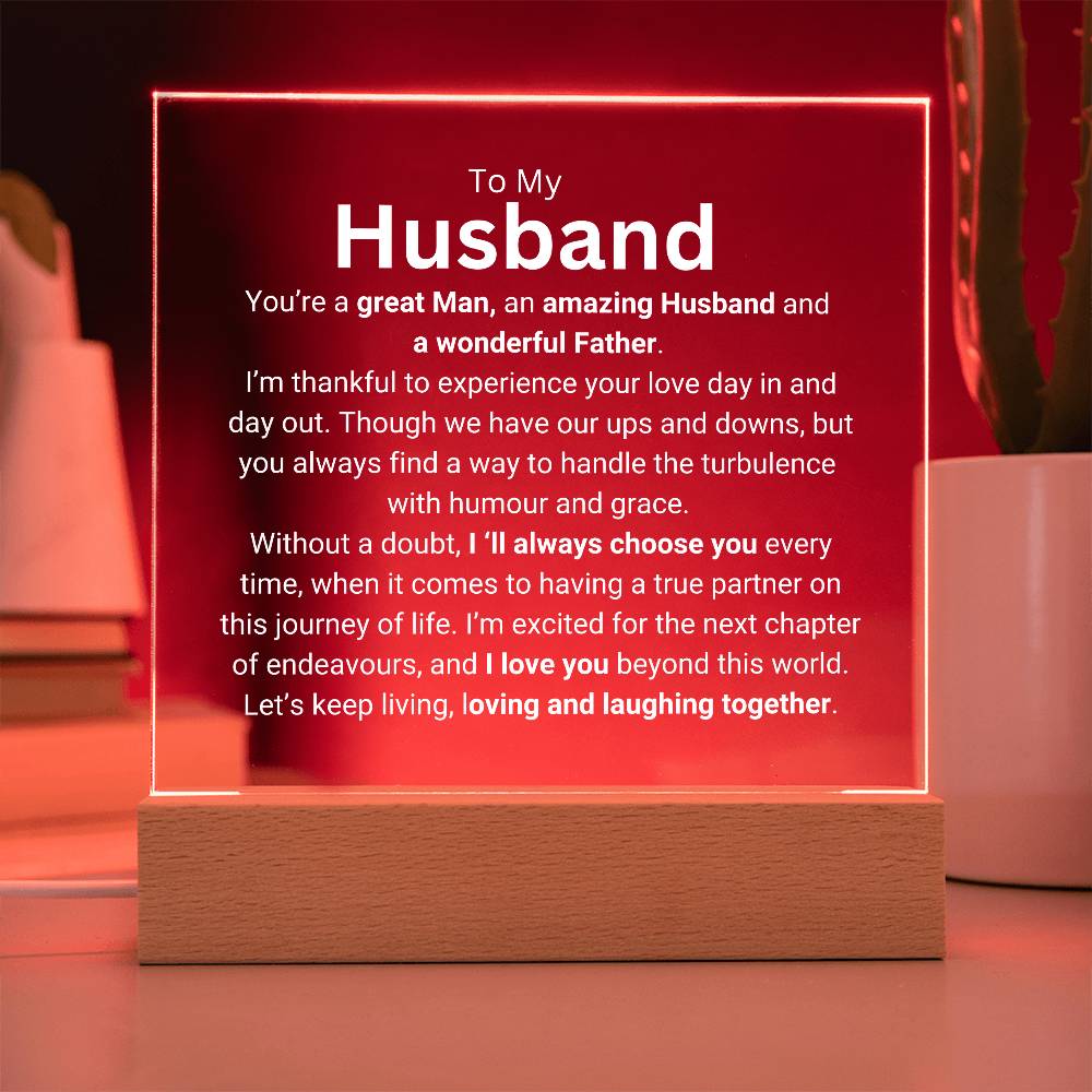 To My Husband | Great Man | Acrylic Plaque