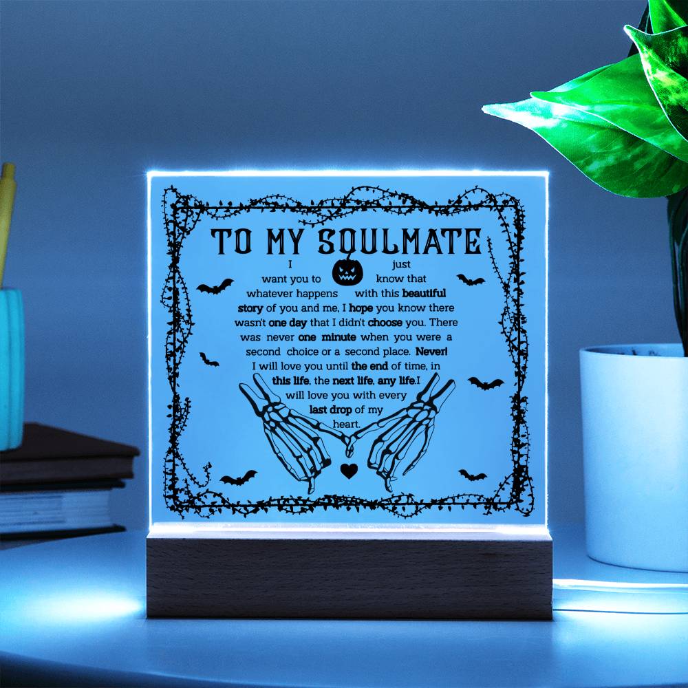 To My Soulmate - One Day | Acrylic Plaque - JENACDirect