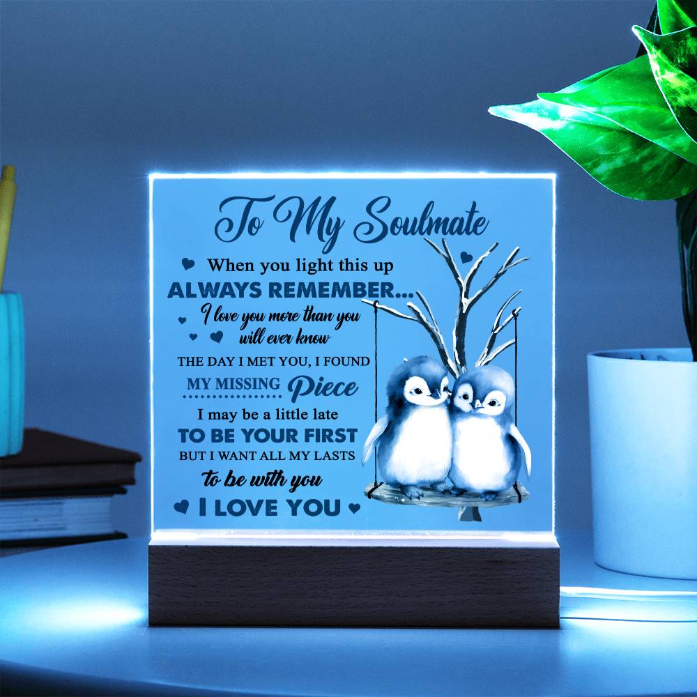 To My Soulmate | Love You More | Acrylic Plaque