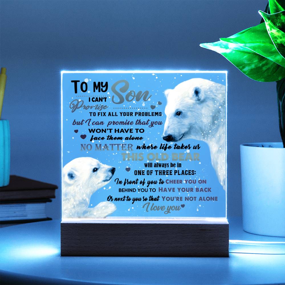 To My Son | Not Alone | Acrylic Plaque