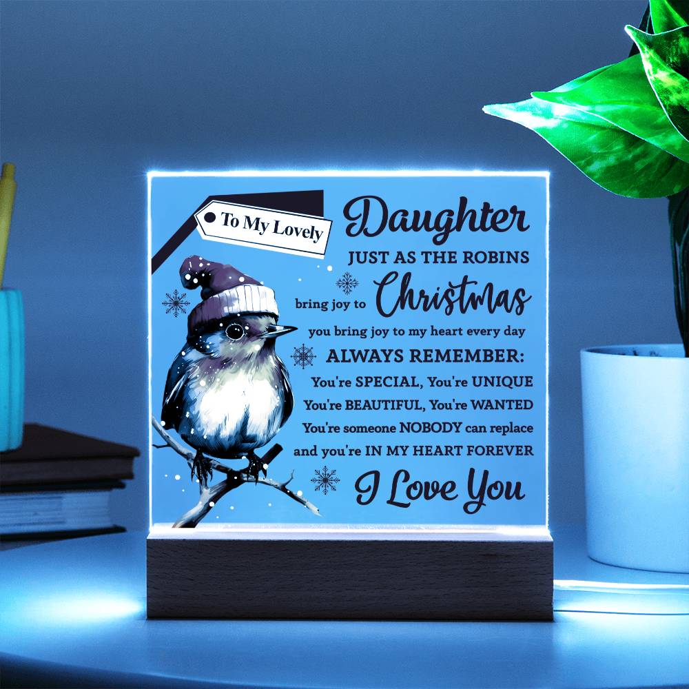 Daughter | Robin Bring Joy | Acrylic Plaque