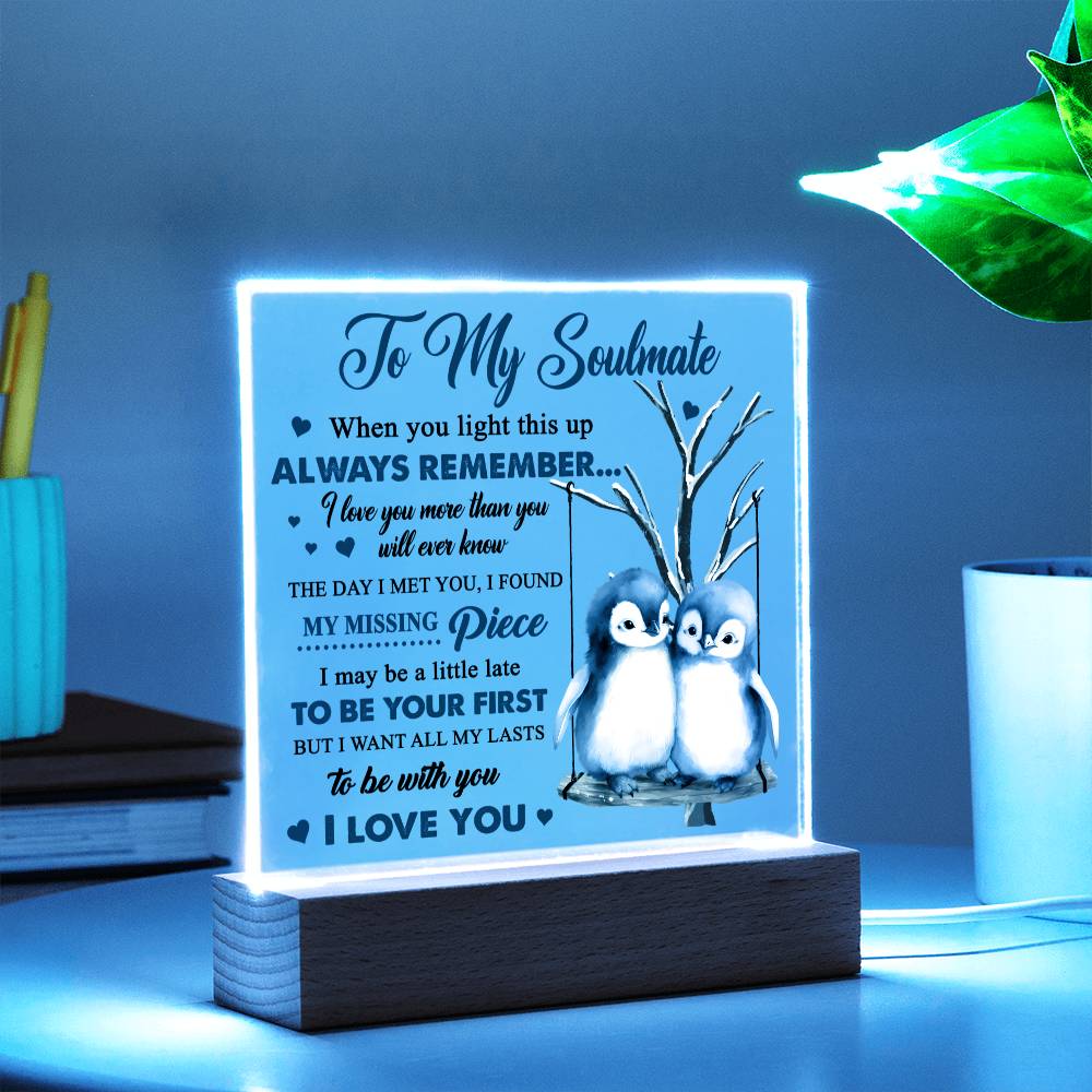 To My Soulmate | Love You More | Acrylic Plaque