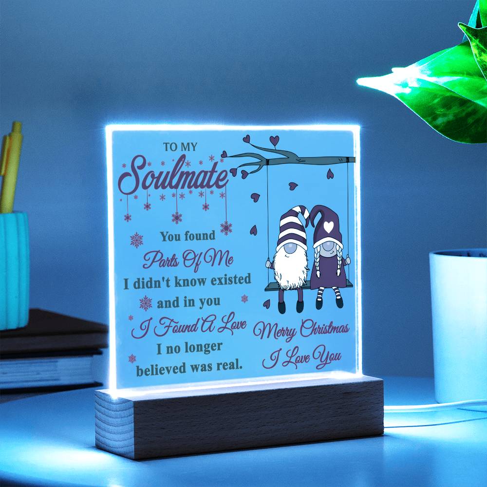 To My Soulmate | Found A Love | Acrylic Plaque