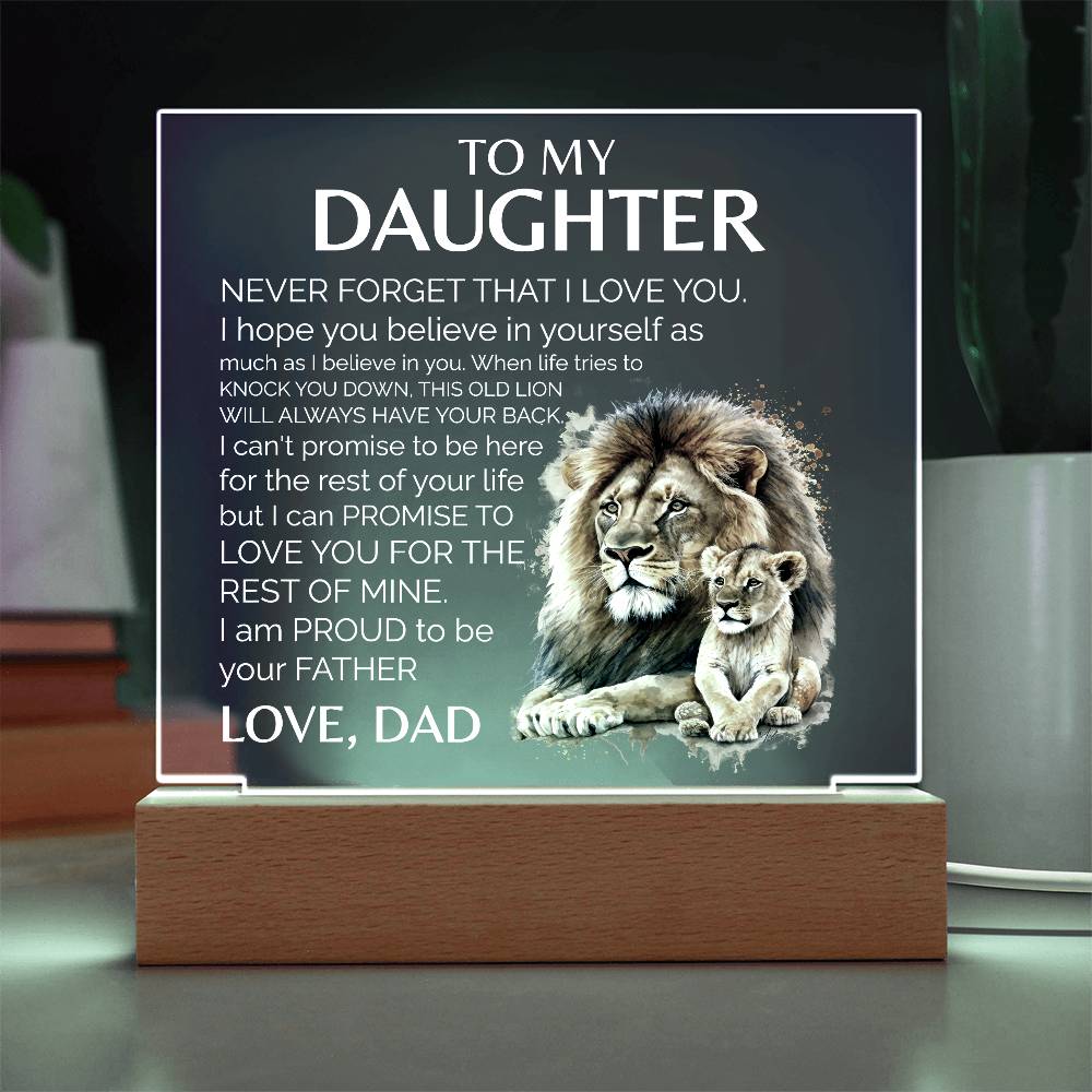 To My Daughter | Proud To Be Your Dad | Acrylic Plaque