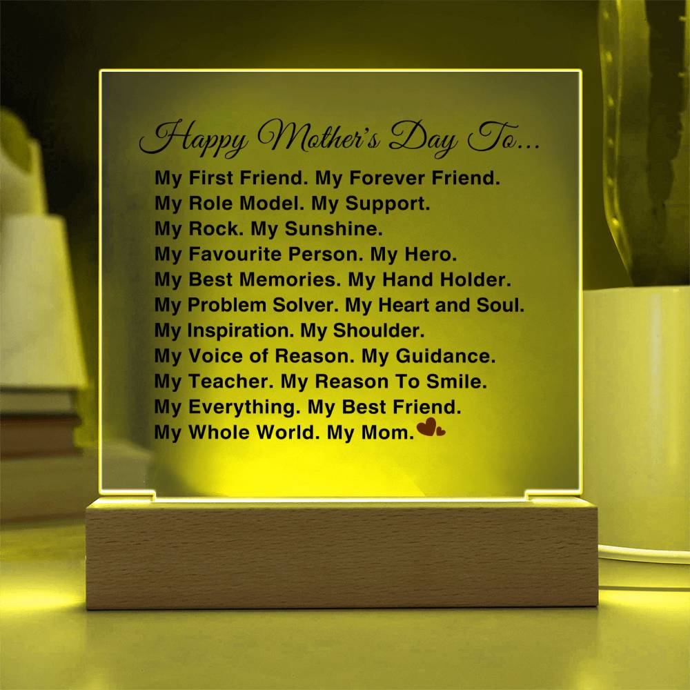 Happy Mother's Day To......| My Mom, My World | Acrylic Plaque