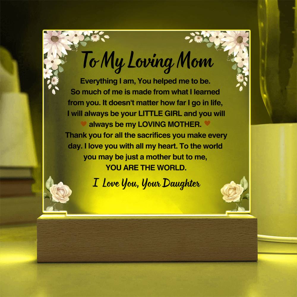 To My Loving Mom | Gift from Daughter | Acrylic Plaque